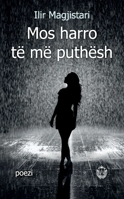 Mos Harro Të Më Puthësh (Albanian Edition)