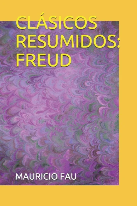 Clásicos Resumidos: Freud (Spanish Edition)