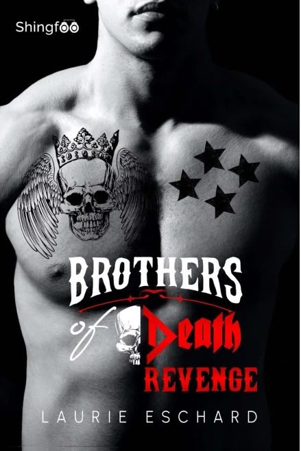 Brothers Of Death - Revenge (French Edition)