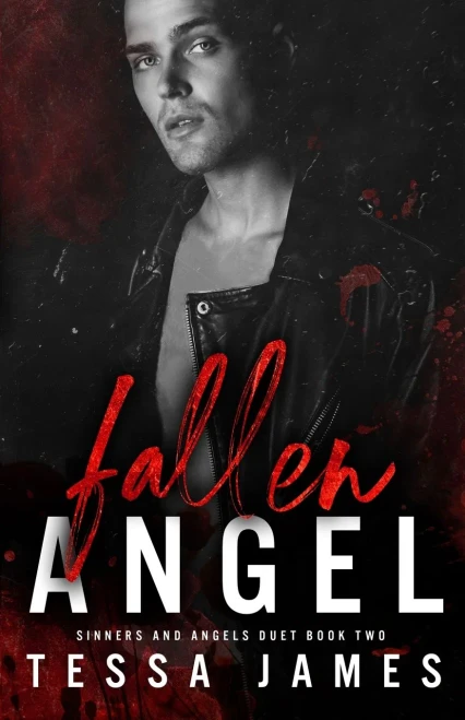 Fallen Angel: Sinners And Angels Duet Book 2