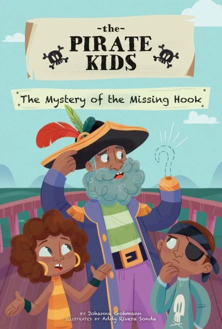 The Mystery Of The Missing Hook (Pirate Kids)
