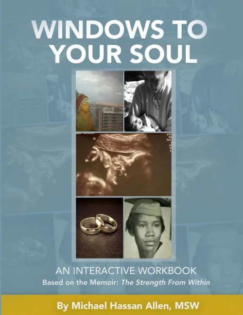 Windows To Your Soul: An Interactive Workbook