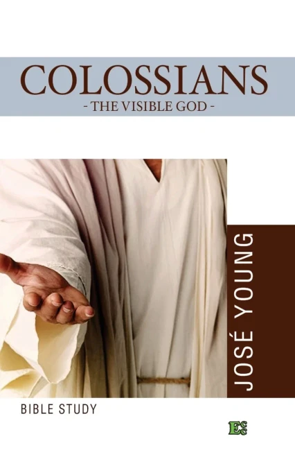 Colossians: The Visible God (Spanish Edition)