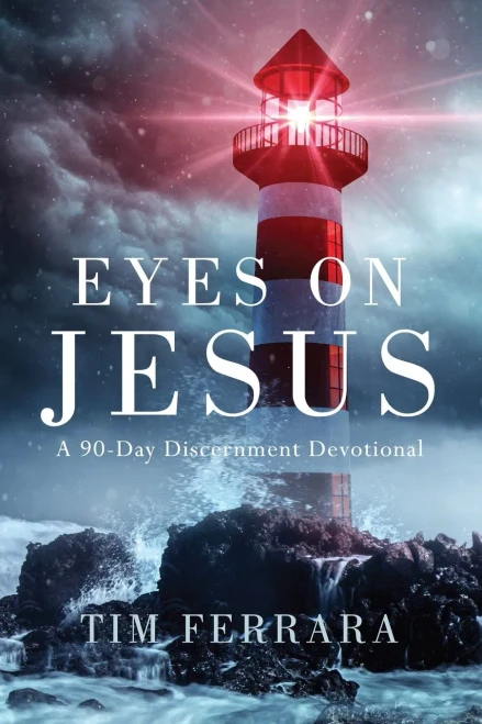 Eyes On Jesus: A 90-Day Discernment Devotional