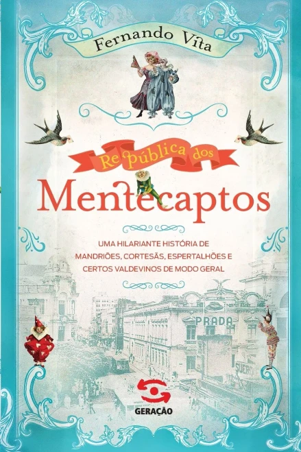 Republica Dos Mentecaptos (Portuguese Edition)