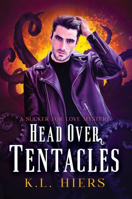 Head Over Tentacles (Sucker For Love Mysteries)