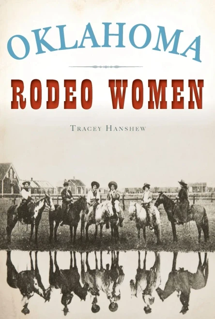 Oklahoma Rodeo Women (American Heritage)