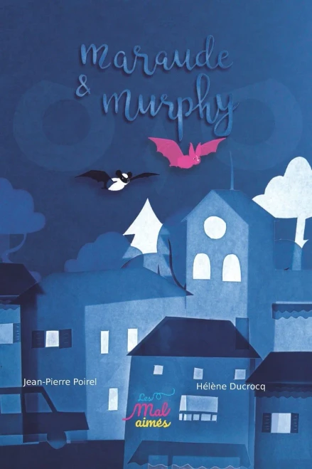 Maraude Et Murphy (Les Mal-Aim?s) (French Edition)