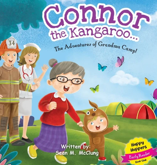 Connor The Kangaroo...The Adventures Of Grandma Camp!