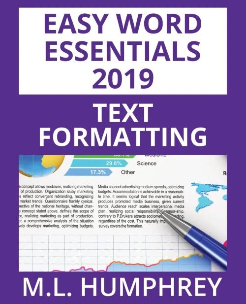 Word 2019 Text Formatting (Easy Word Essentials 2019)
