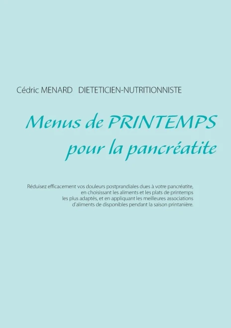 Menus De Printemps Pour La Pancr?atite (French Edition)