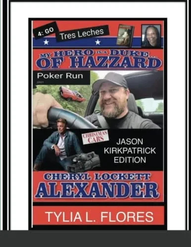 My Hero Is A Duke...Of Hazzard Jason Kirkpatrick Edition