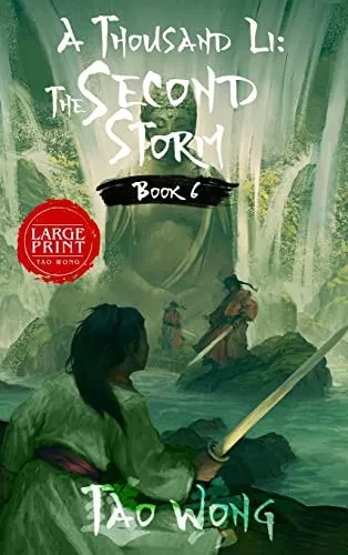 A Thousand Li: The Second Storm: Book 6 Of A Thousand Li