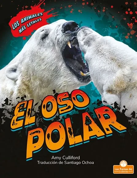 El Oso Polar (Polar Bear) (Hardback)