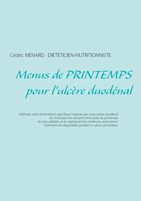 Menus De Printemps Pour L'Ulc?re Duod?nal (French Edition)