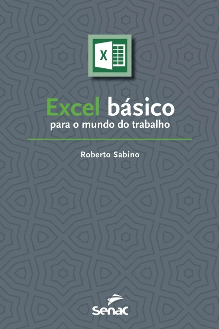 Excel Básico Para O Mundo Do Trabalho (Portuguese Edition)