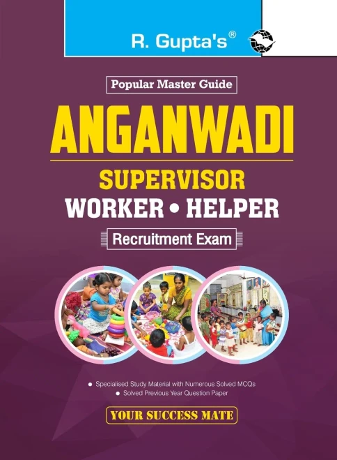 Aanganwadi: Supervisor/Worker/Helper Recruitment Exam Guide