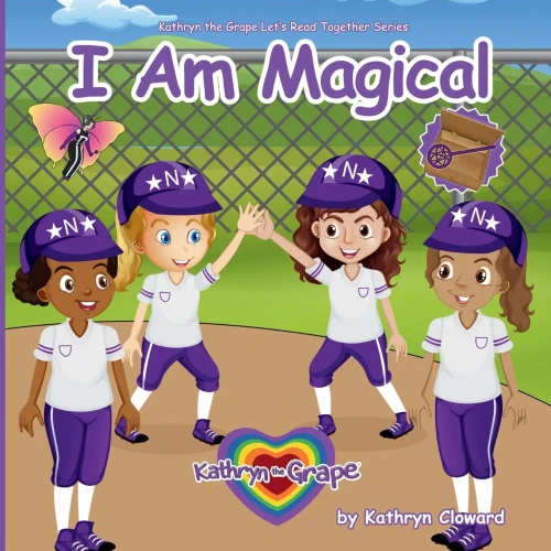 I Am Magical (Kathryn The Grape Let'S Read Together Series)