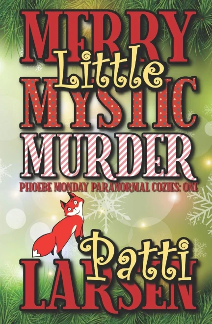 Merry Little Mystic Murder (Phoebe Monday Paranormal Cozies)