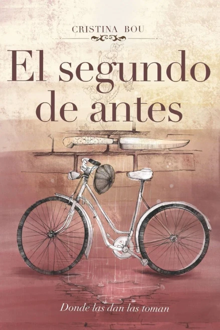 El Segundo De Antes: Donde Las Dan Las Toman (Spanish Edition)