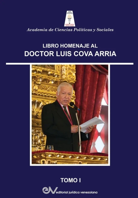 Libro Homenaje Al Dr. Luis Cova Arria, Tomo I (Spanish Edition)