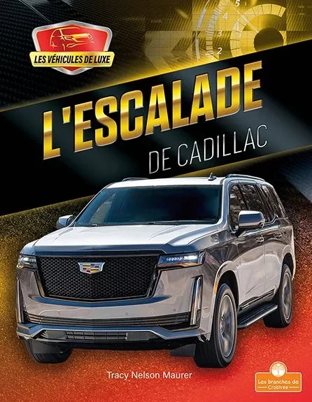 L'Escalade de Cadillac (Escalade by Cadillac)