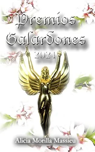 Premios Galardones 2021 Alicia Morilla Massieu (Spanish Edition)