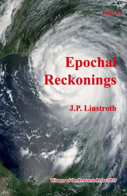 Epochal Reckonings (Winners Of The International Proverse Prize)