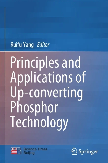 Principles And Applications Of Up-Converting Phosphor Technology
