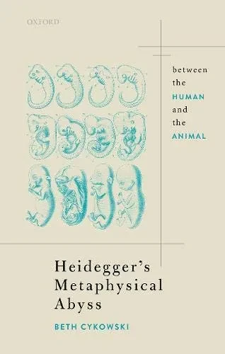 Heidegger'S Metaphysical Abyss: Between The Human And The Animal