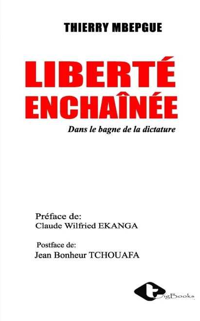 Liberté Enchaînée: Rosange Jimegni À Cur Ouvert (French Edition)