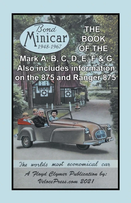 Book Of The Bond Minicar Three Wheeler 1948-1967 Mark A Through G