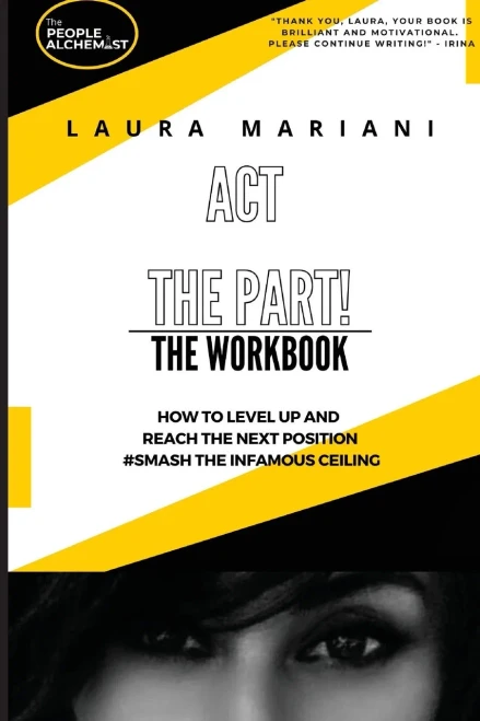 Act The Part: The Workbook (The Think, Look & Act The Part Series)