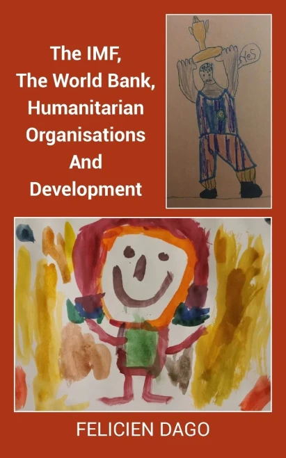 The Imf, The World Bank, Humanitarian Organisations And Development
