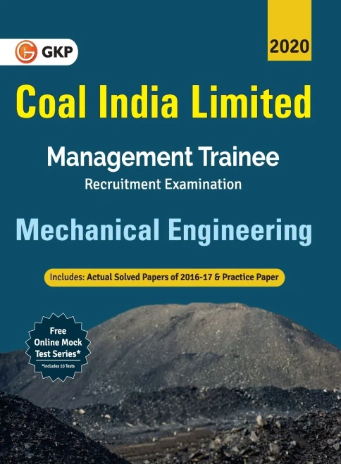 Coal India Ltd. 2019-20: Management Trainee - Mechanical Engineering