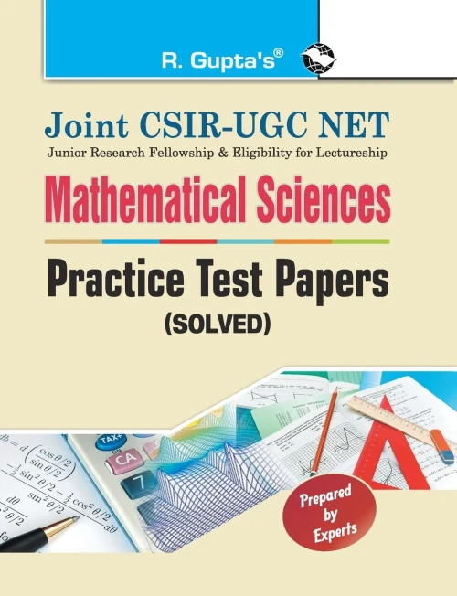 Joint Csirugc Net: Mathematical Sciences Practice Test Papers (Solved)
