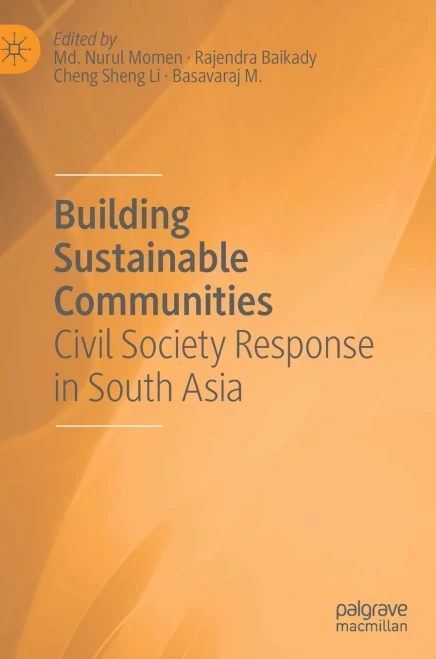 Building Sustainable Communities: Civil Society Response In South Asia