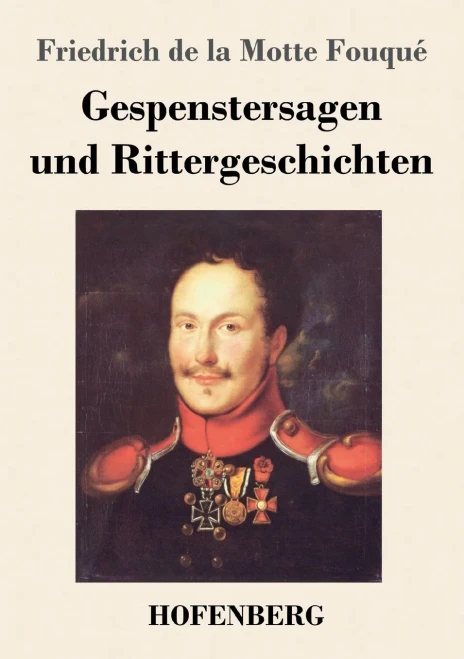 Gespenstersagen Und Rittergeschichten (German Edition)