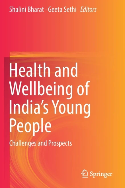 Health And Wellbeing Of India'S Young People: Challenges And Prospects