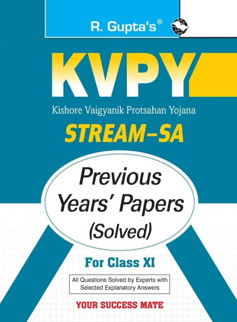 Kvpy: Stream-Sa Examination For Class Xi Previous Years' Papers (Solved)
