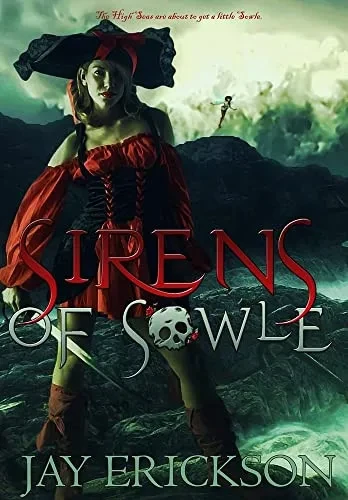Sirens Of Sowle - Hardcover