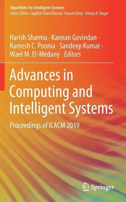 Advances In Computing And Intelligent Systems: Proceedings Of Icacm 2019 (Algorithms For Intelligent Systems) - Hardcover