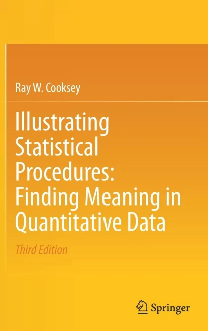 Illustrating Statistical Procedures: Finding Meaning In Quantitative Data - Hardcover