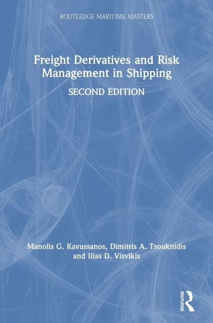 Freight Derivatives And Risk Management In Shipping (Routledge Maritime Masters) - Hardcover
