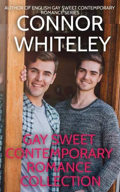Gay Sweet Contemporary Romance Collection (The English Gay Sweet Contemporary Romance Stories)