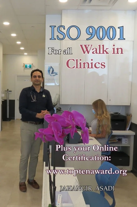 ISO 9001 for all Walk in Clinics: ISO 9000 For all employees and employers (Easy ISO) - Paperback