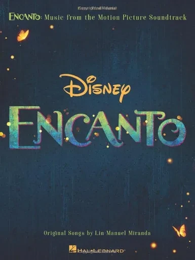 Encanto: Music from the Motion Picture Soundtrack Arranged for Piano/Vocal/Guitar with Color Photos!