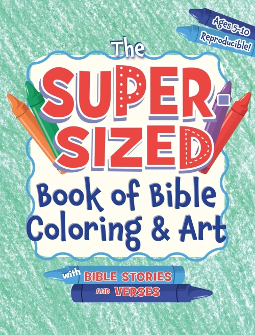 The Super-Sized Book of Bible Coloring & Art with Bible Stories with Verses