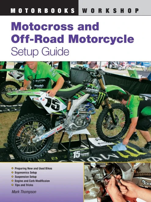 Motocross and Off-Road Motorcycle Setup Guide (Motorbooks Workshop)
