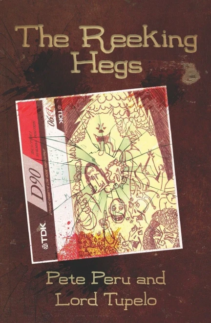 The Reeking Hegs